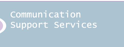 Communication Support Services